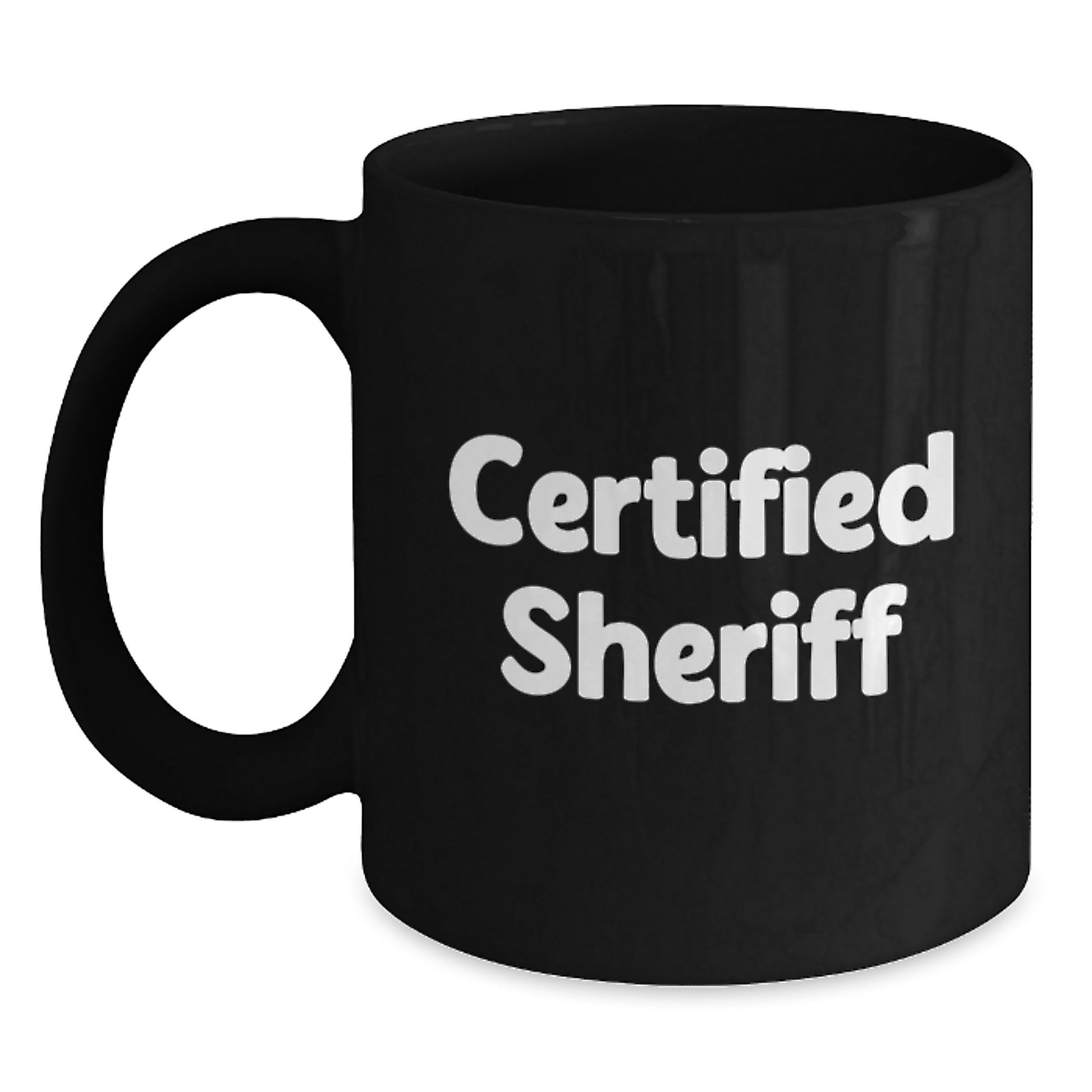 Funny Sheriff Gifts from Friends for Sheriff Men's Birthday Unique Mugs - Main