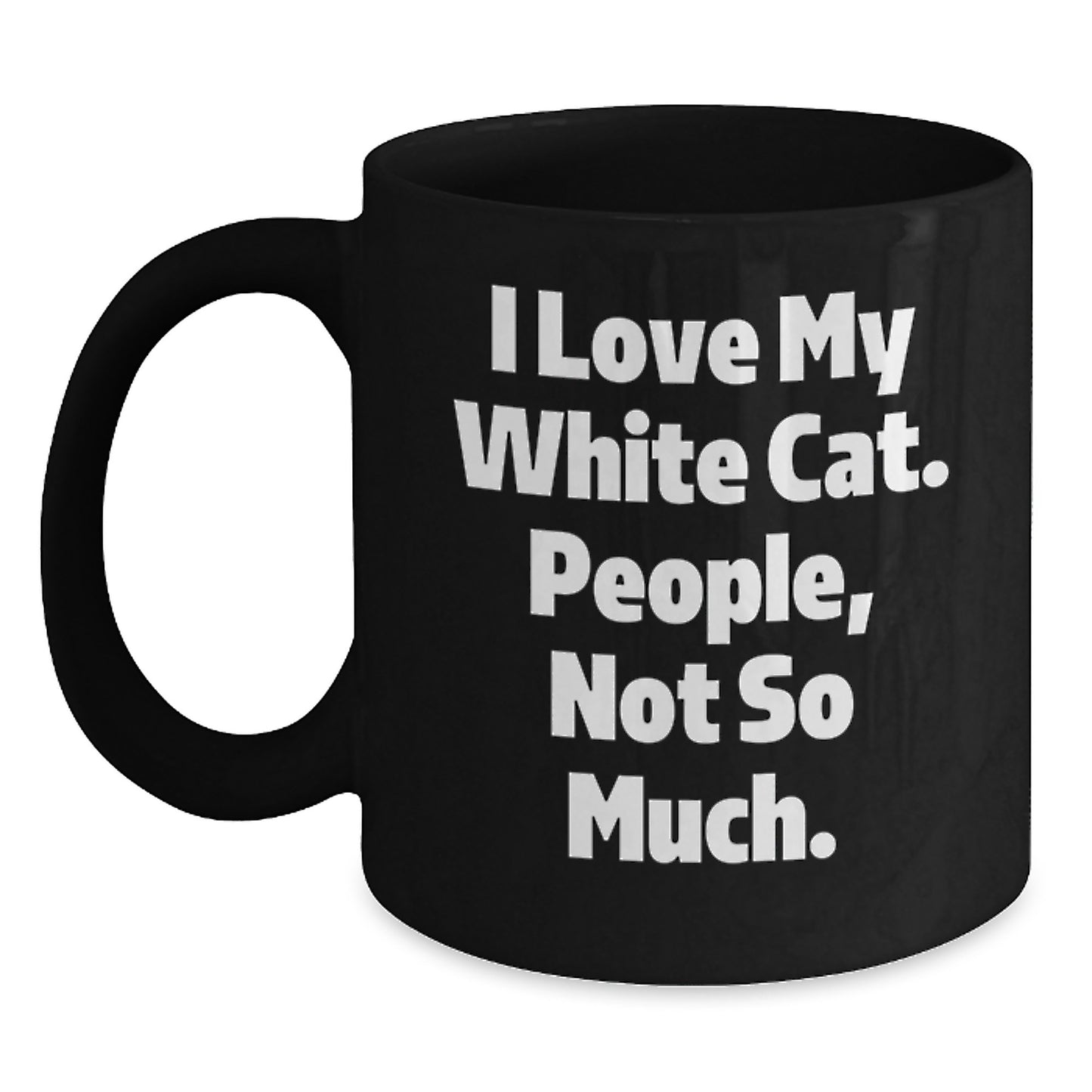Funny White Cat Gifts from Friends for White Cat Lover Black Coffee Mug Birthday Unique Ideas - Main