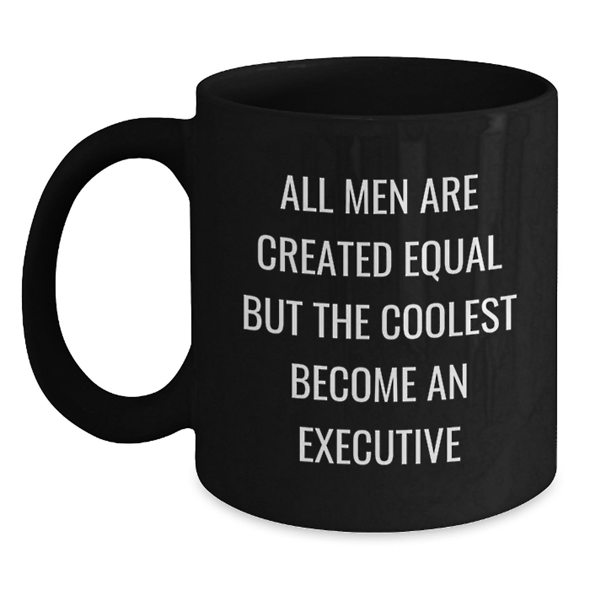 Executive Humor Funny Mugs Gifts for Executive Men on Father's Day Unique - Main
