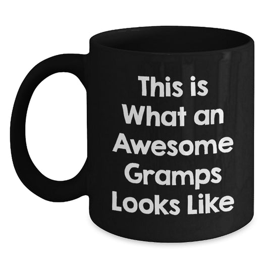 Gramps Gifts from Men to Awesome Gramps, Unique Black Coffee Mug, Funny Quote for Christmas Unique Gifts - Main