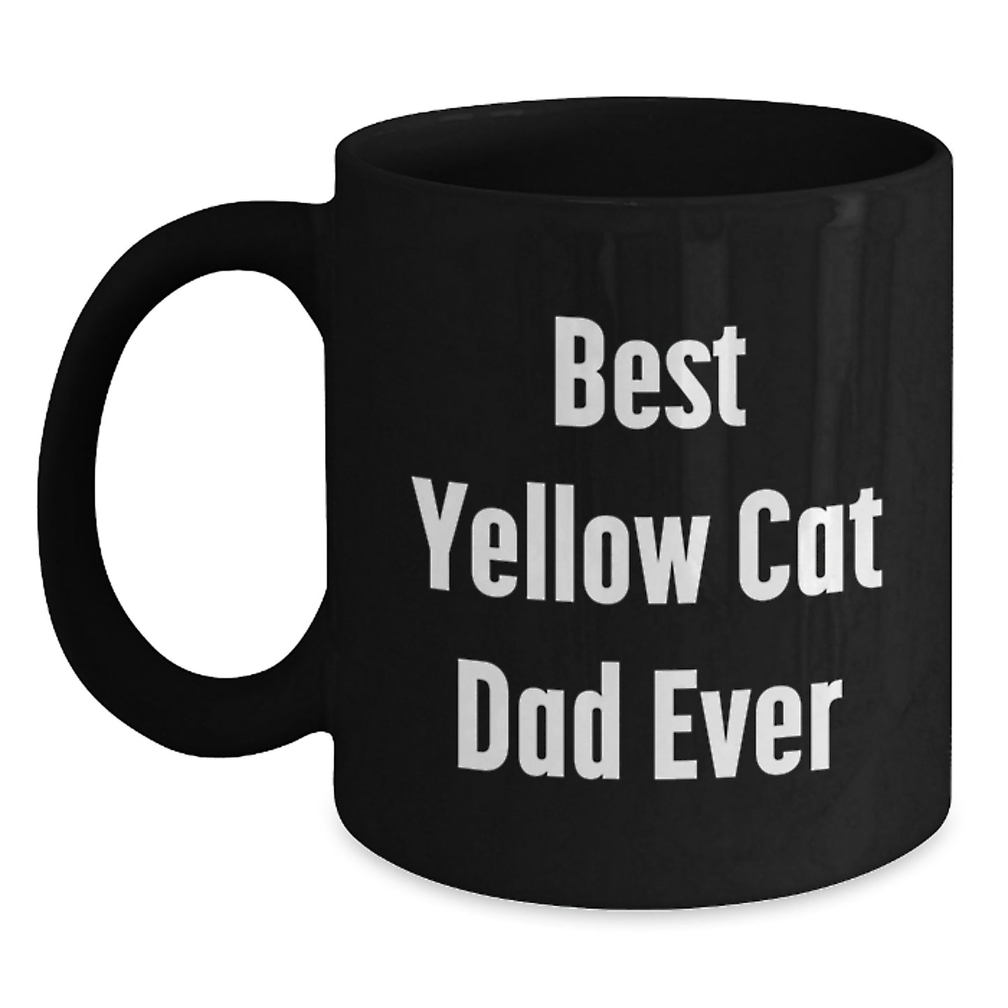 Funny Yellow Cat Dad Ever Gifts from Family Friends Coworkers to Yellow Cat Lovers on Birthday Unique Gifts - Main