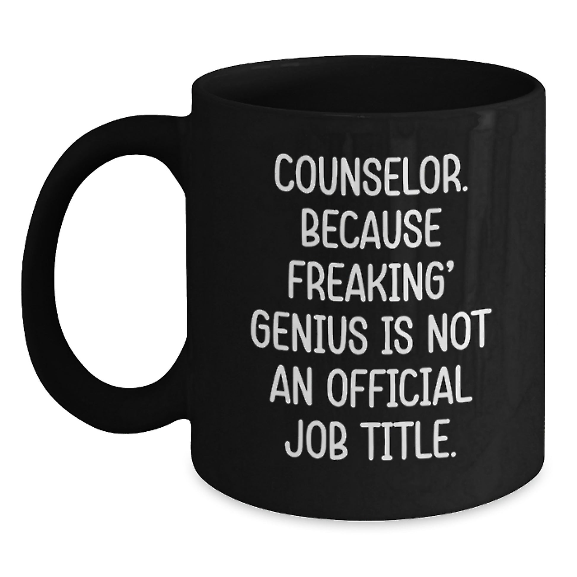 Funny Counselor Gifts from Men to Graduation Unique Gifts for Counselor Black Coffee Mug - Main