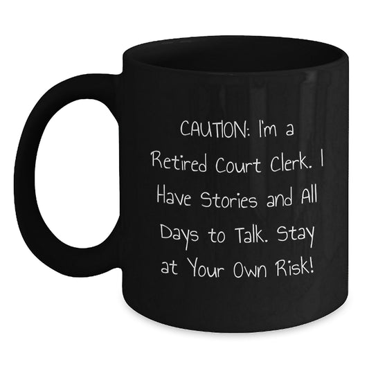 Funny Gifts for Court Clerk, Perfectly Sassy Court Clerk Christmas Unique Gifts from Friends and Family, Black Coffee Mug with Retired Court Clerk Quote - Main