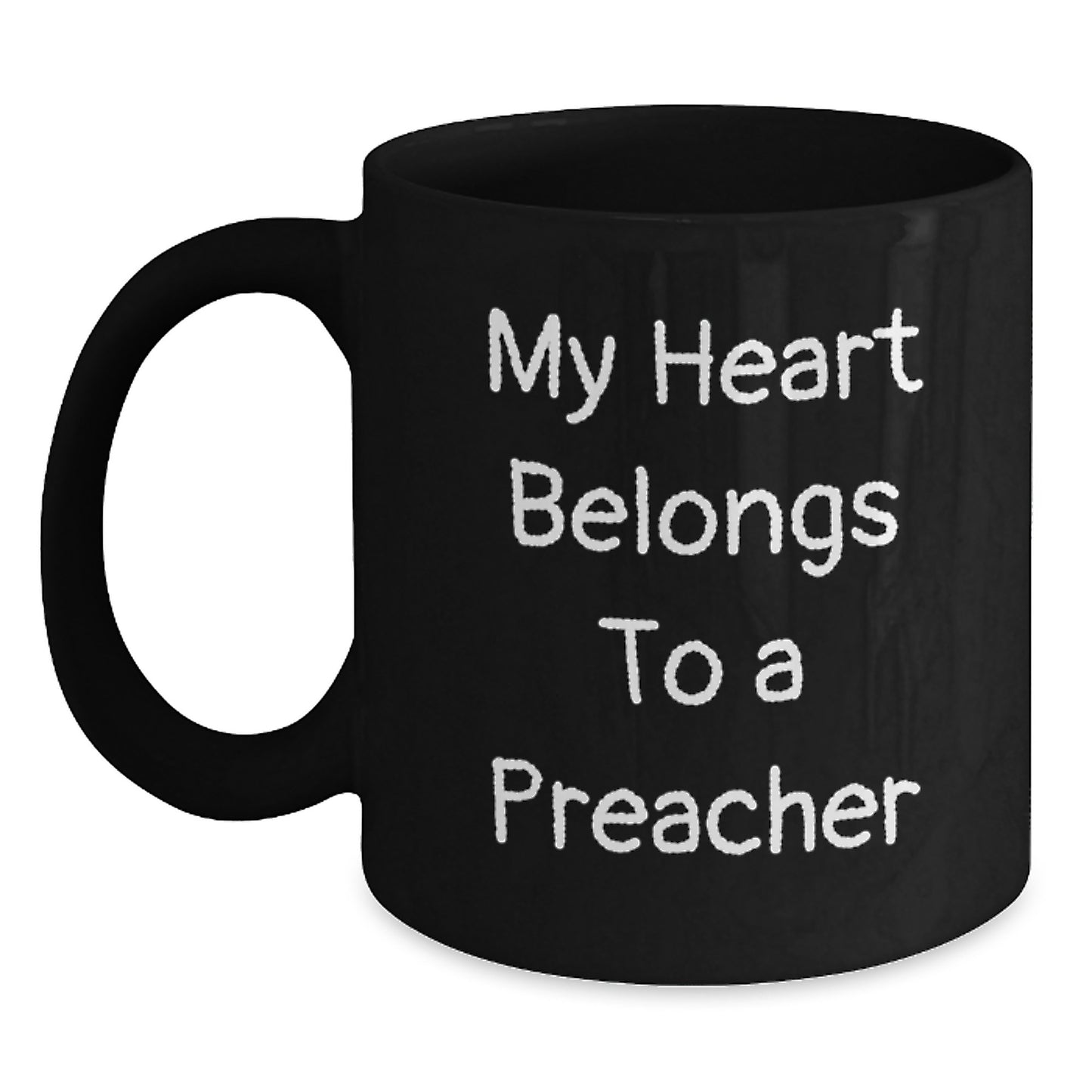 Funny Preacher Gift, My Heart Belongs To A Preacher, Unique Black Coffee Mug for Preacher, Gifts from Friends to Men, Christmas Unique Gifts - Main
