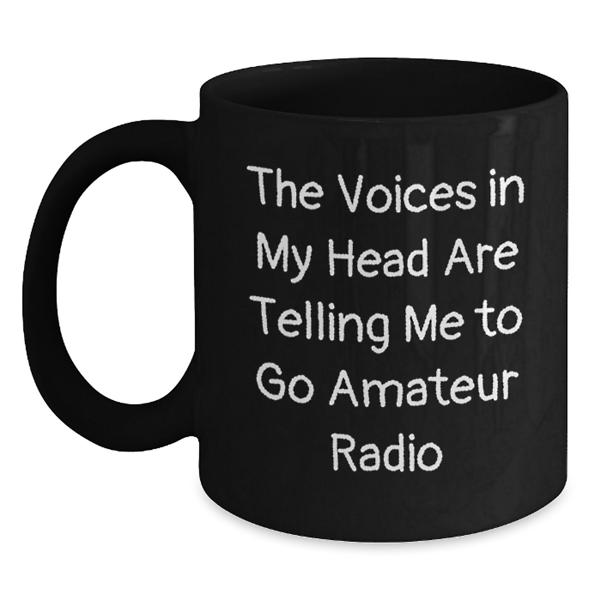 Funny Amateur Radio Gifts for Men, Women, Friends - Black Coffee Mug For Christmas Unique Presents From Family - Main