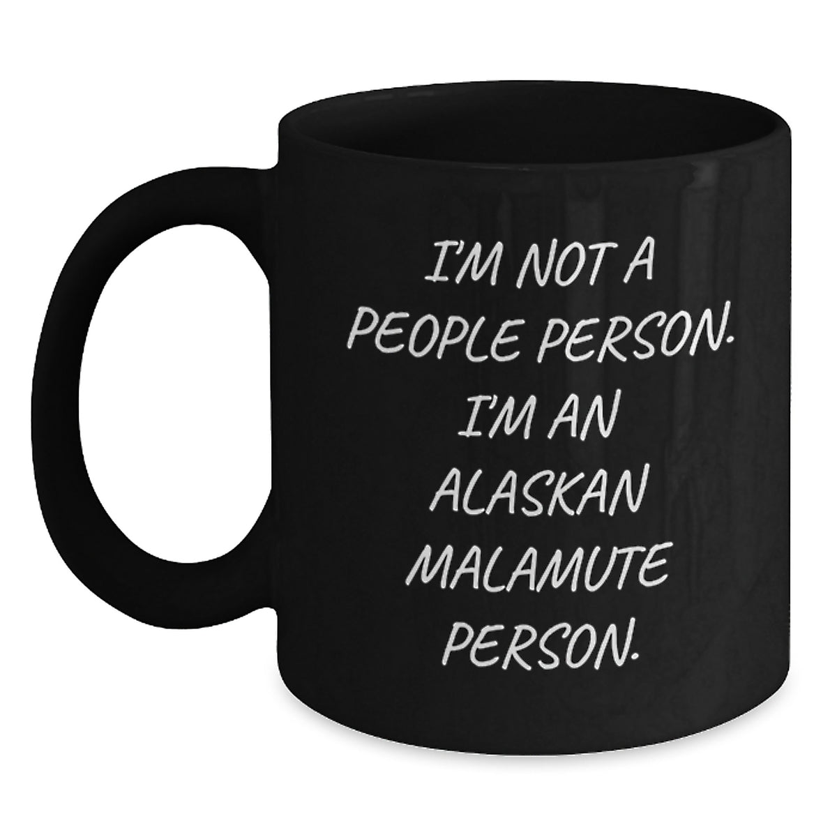 Funny Alaskan Malamute Dog Lover Gifts, Birthday Unique Mugs, Men Women Friends Family Unique Gifts from, I'm Not A People Person. I'm An Alaskan Malamute Person, Black Coffee Mug - Main
