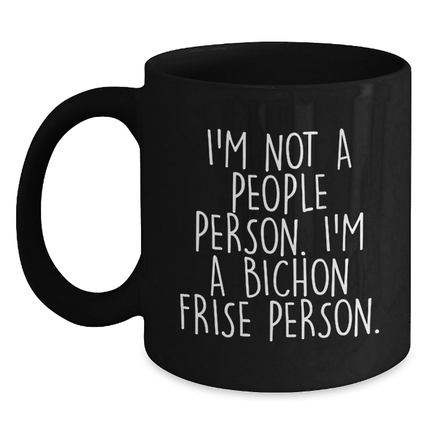 Funny Bichon Frise Dog Lover Coffee Mug Gifts from Friends for Bichon Frise Dog Owner Birthday Unique Gifts - Main