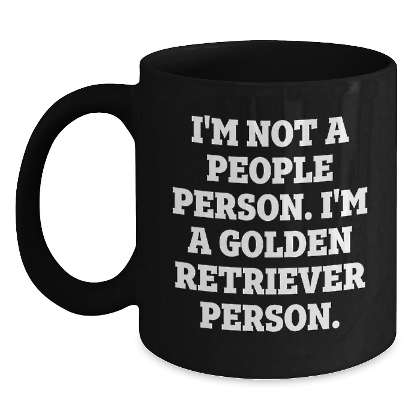 Golden Retriever Dog Lover's Funny Quote Mug Gifts for Men from Family, Friends, or Coworkers on Birthday - Main