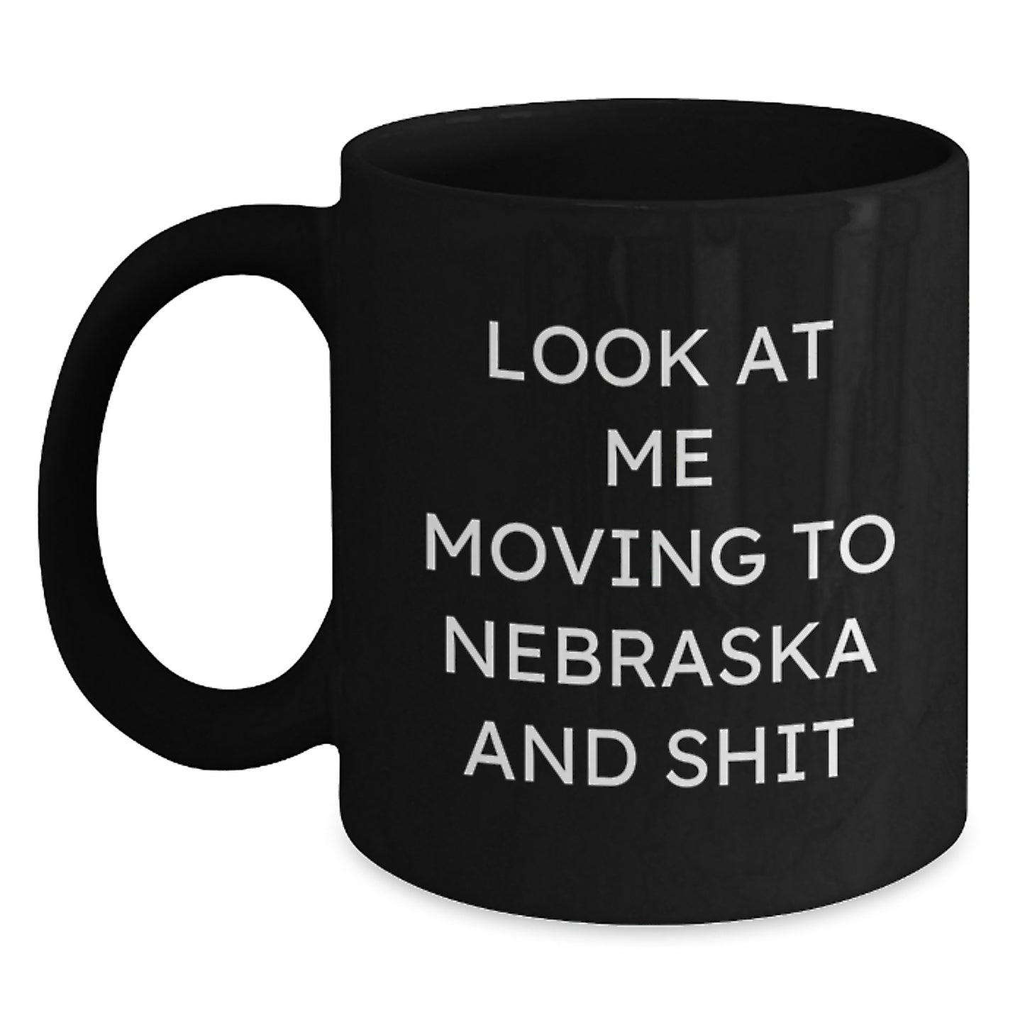 Funny Nebraska Black Coffee Mugs Gifts from Friends for Nebraska Lovers Moving to Nebraska - Main
