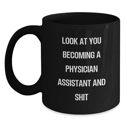 Funny Physician Assistant Gifts, Black Coffee Mugs for Physician Assistant, Get Ready to Roast Your PA, Gifts from Men to Women, Family, Friends, and Coworkers - Main