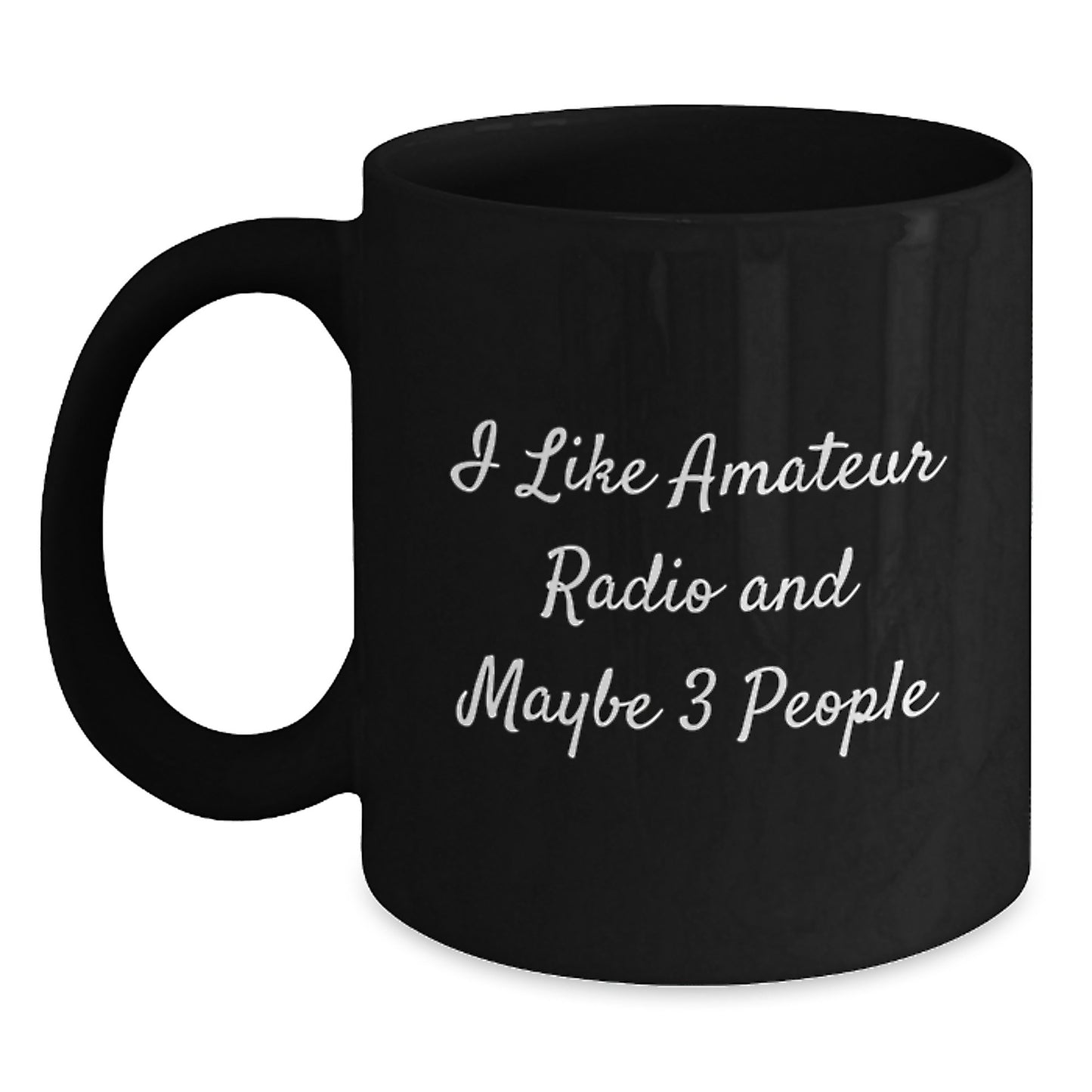Amateur Radio Enthusiast Gifts, Funny Quote, Black Coffee Mug for Men, Unique Graduation Unique Gifts from Friends - Main