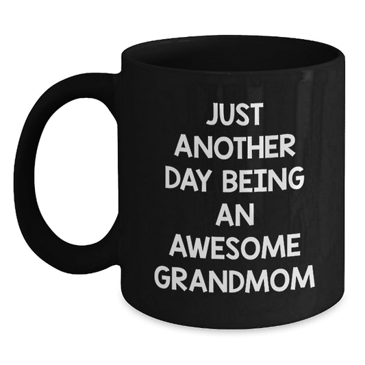 Funny Grandmom Gifts for Her, Black Coffee Mug, 'Just Another Day Being An Awesome Grandmom', Unique Graduation Gifts from Family - Main