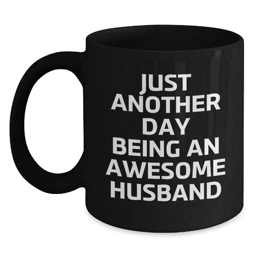 Gifts from Men for Husband, Funny Husband Black Coffee Mug, Valentine's Unique Gifts - Main