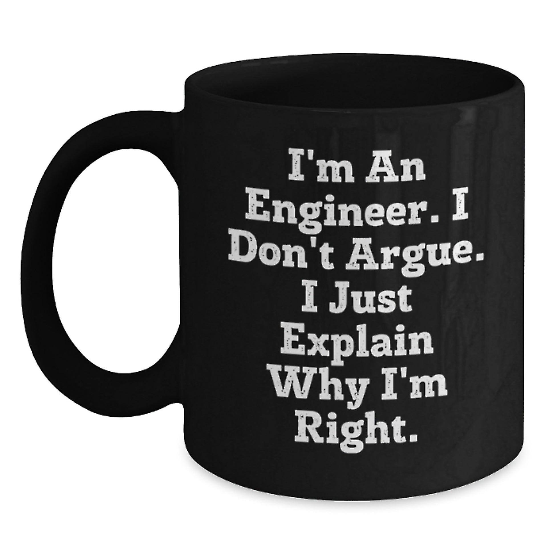 Funny Engineer Black Coffee Mug Gifts from Women to Men Friends Family Members on Mother's Day - Main