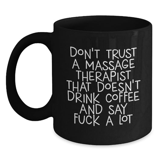 Funny Massage Therapist Gifts from Friends, Black Coffee Mugs for Massage Therapist Graduation Unique Gifts - Main