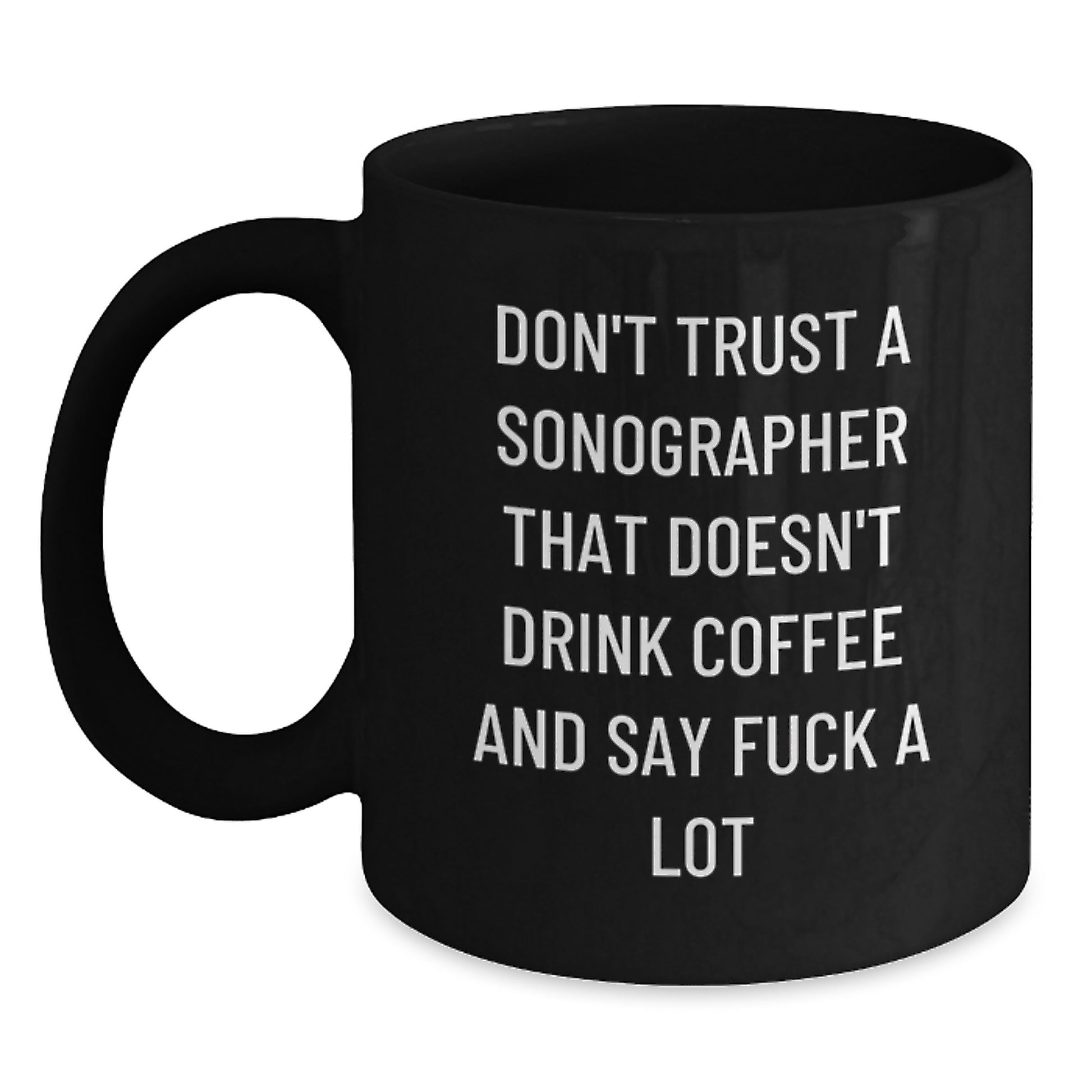 Funny Sonographer Gifts for Mom Sonographer Coffee Lovers Black Coffee Mug Funny Sayings from Daughter - Main