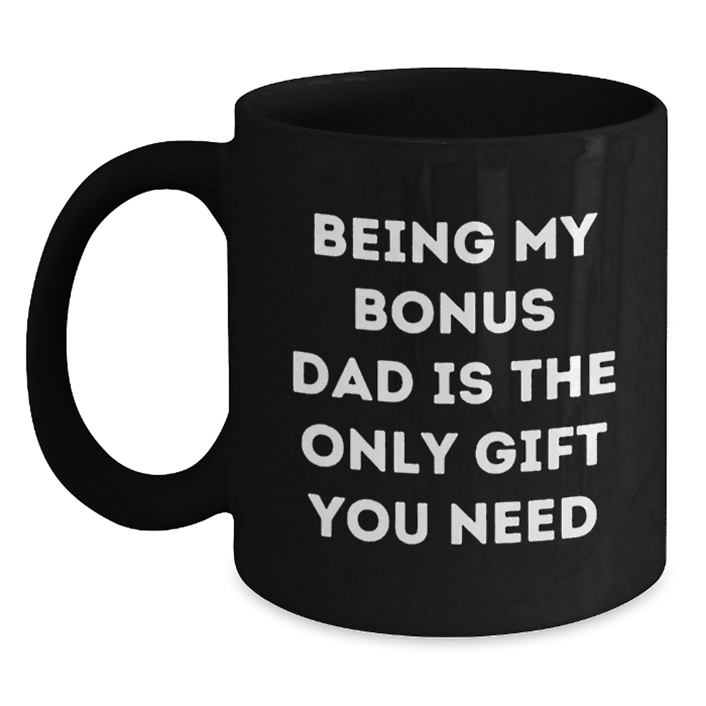 Gifts from Family Members, Funny Bonus Dad Quotes, Graduation Unique Gifts, Black Coffee Mug for Him - Main