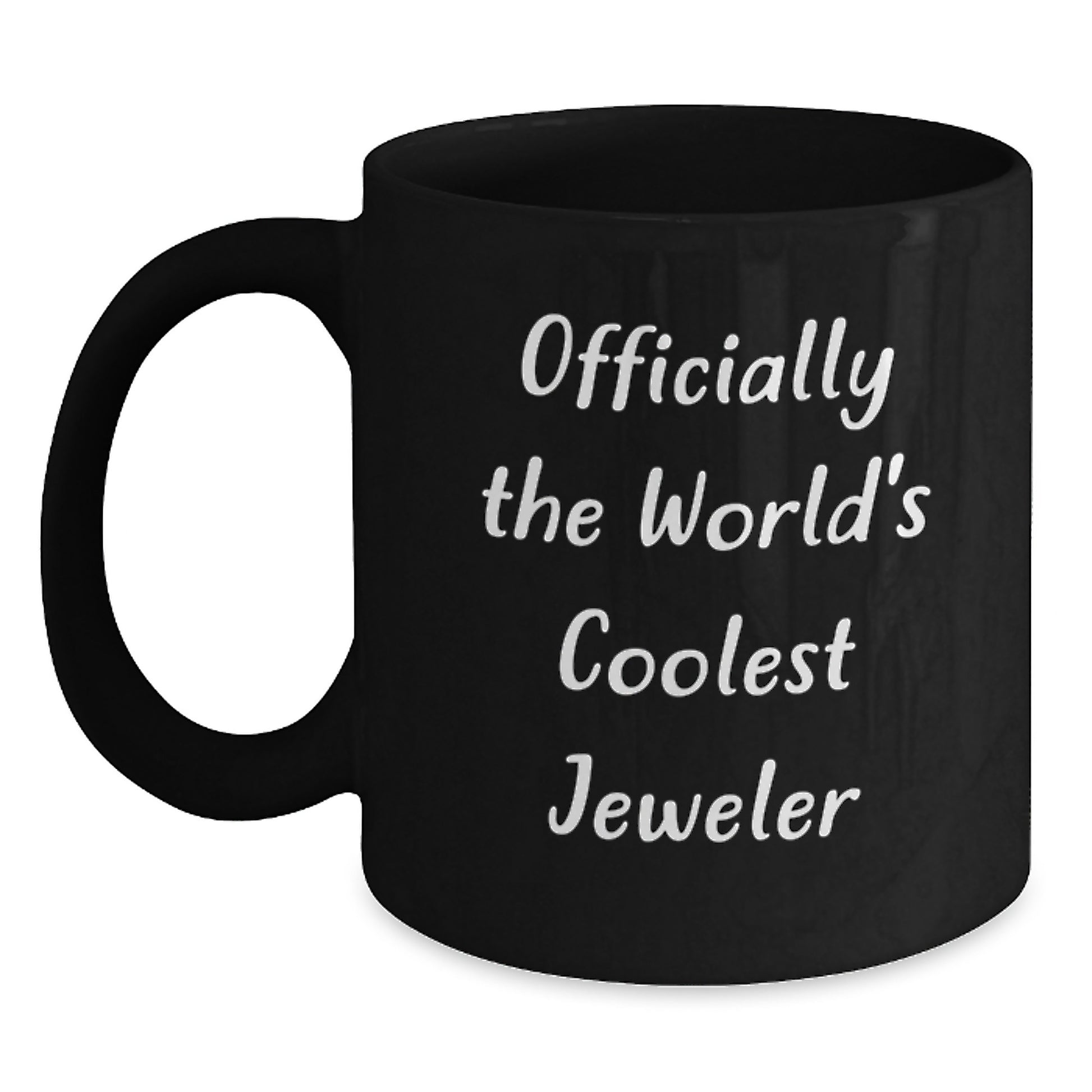 Cool Jeweler Gifts for Men, Unique Black Coffee Mugs - 'Officially The World's Coolest Jeweler' Quote, Perfect Graduation Unique Gifts from Family - Main