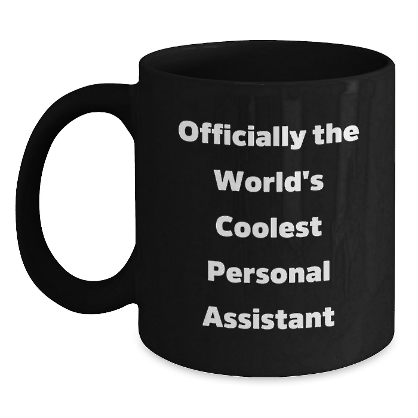 Funny Personal Assistant Gifts for Men, Black Coffee Mug, Officially The World's Coolest Personal Assistant, Gifts from Men for Personal Assistant Friends - Main