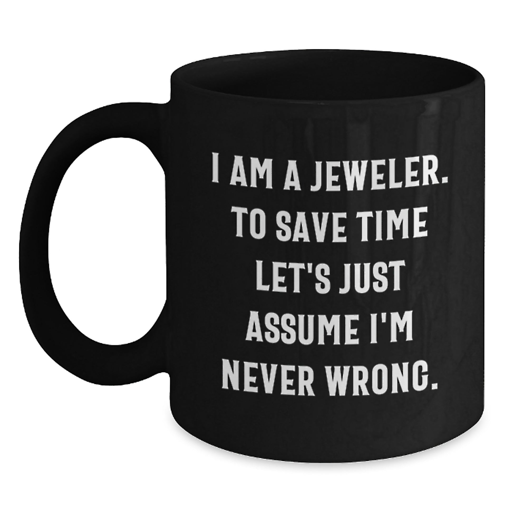 Cute Jeweler Gifts from Friends Black Coffee Mug for Valentine's Unique - Main