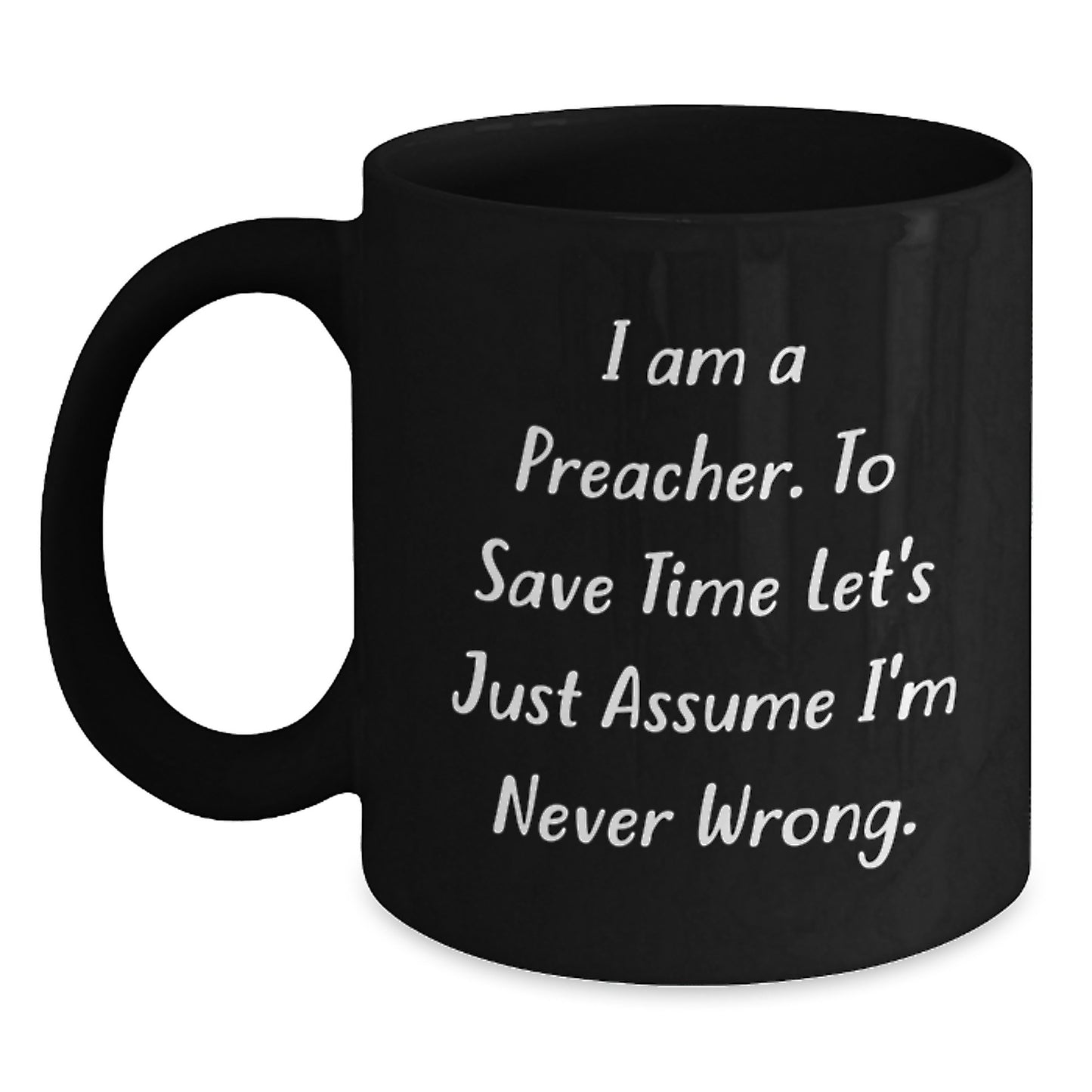 Funny Preacher Gifts for Men, Unique Black Coffee Mug with Inspirational Quote, Gifts from Family to Preacher - Main
