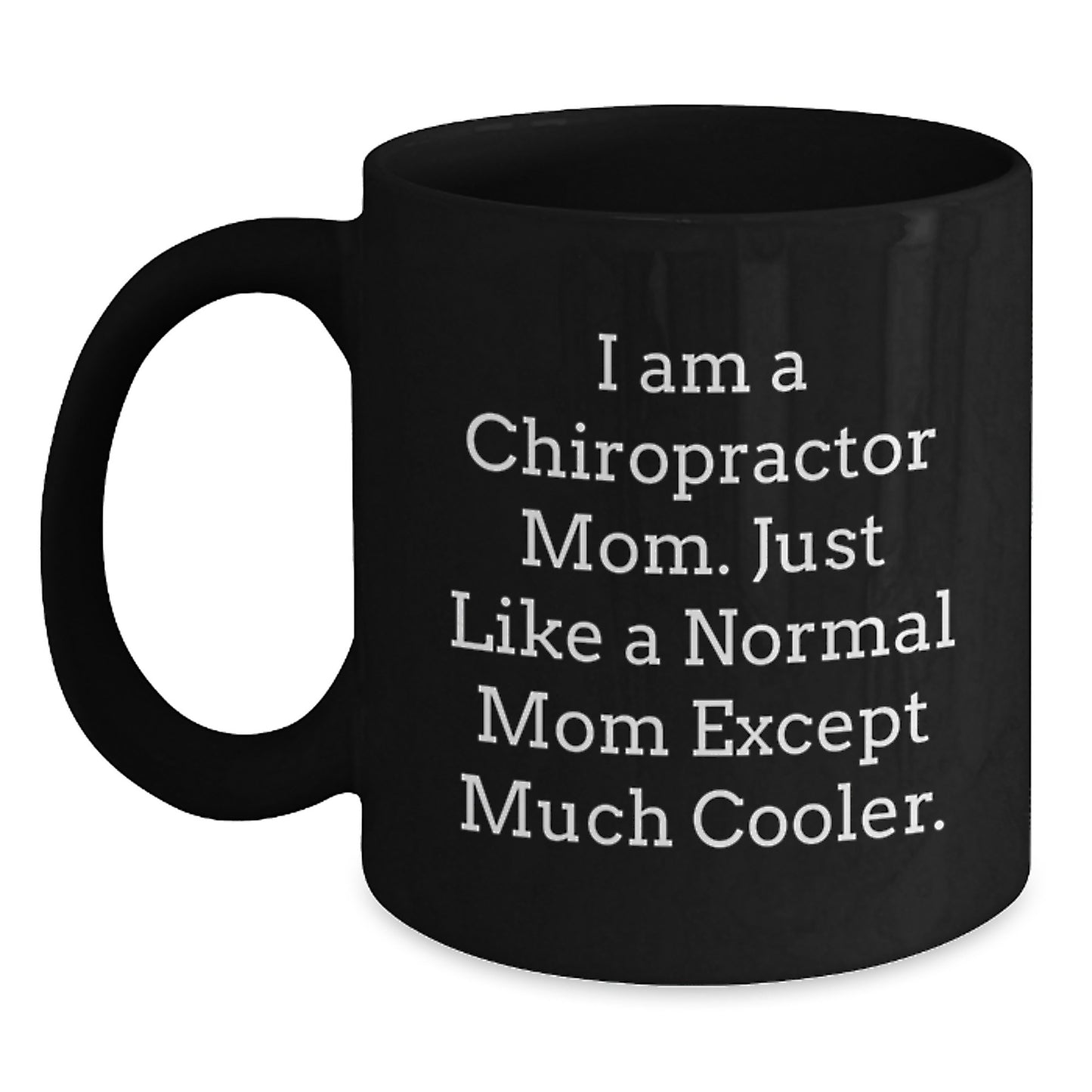 Chiropractor Mom Gifts from Friends and Family Unique Valentine's Mugs - Main