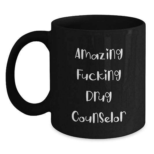 Funny Drug Counselor Gifts for Men, 'Amazing F--king Drug Counselor' Black Coffee Mug for Birthday Unique Gifts from Friends - Main