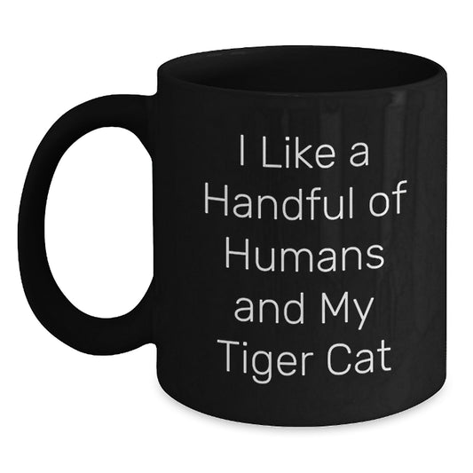 Funny Tiger Cat Gifts, Black Coffee Mug for Tiger Cat Lover, Valentine's Unique Gifts from Men, Women, Friends, Family - Main