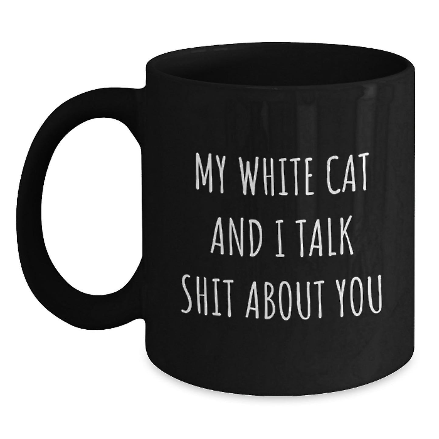 Funny White Cat Black Coffee Mug, Ideal Gift for White Cat Lovers, Mother's Day Unique Gifts from Friends, Family or Coworkers - Main