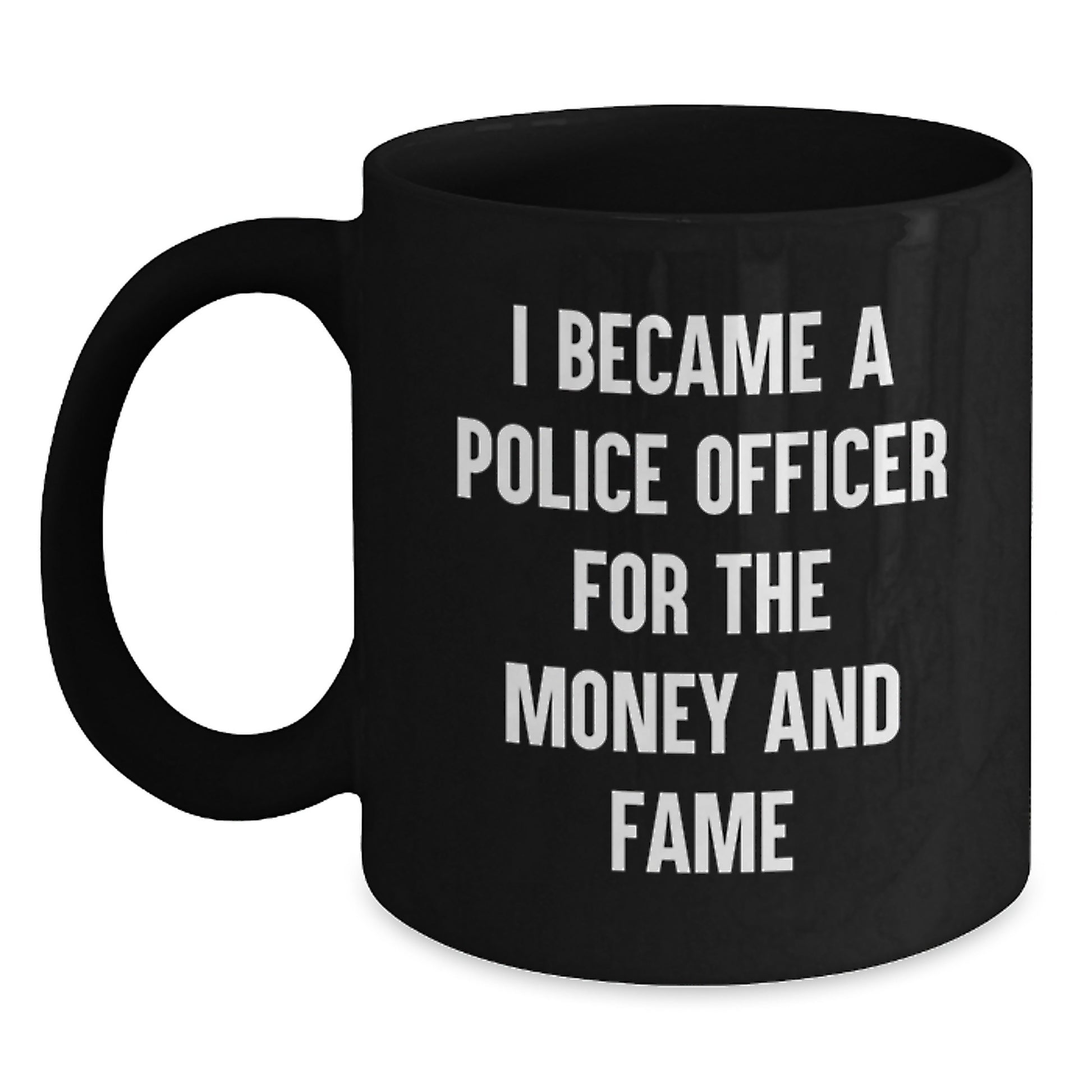 Funny Police Officer Humor Gifts from Men for Christmas, Black Coffee Mug with Sarcastic Quote, Perfect Unique Office Gifts - Main
