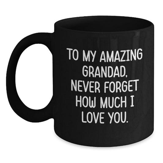 Grandad Themed Black Coffee Mugs, Funny Quote Gifts for Grandad from Family, Valentine's Unique Gifts for Him - Main