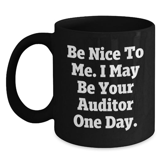 Auditor Life Funny Quote Black Coffee Mugs Gifts from Family for Men and Women Birthday Unique Gifts - Main