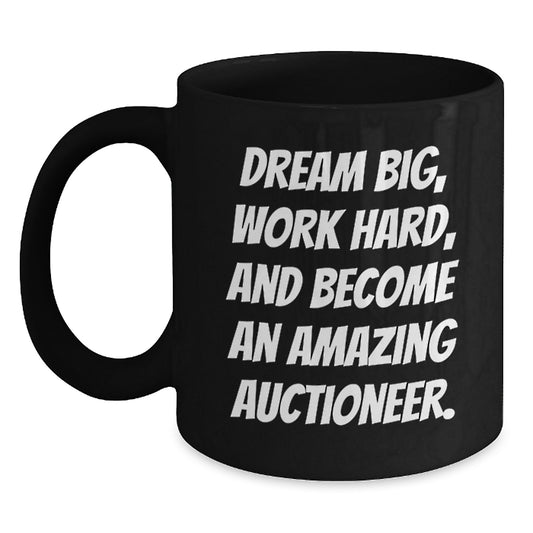 Funny Inspirational Gifts for Auctioneer Black Coffee Mug - Gifts from Friends to Men on Birthday Unique Gifts - Main
