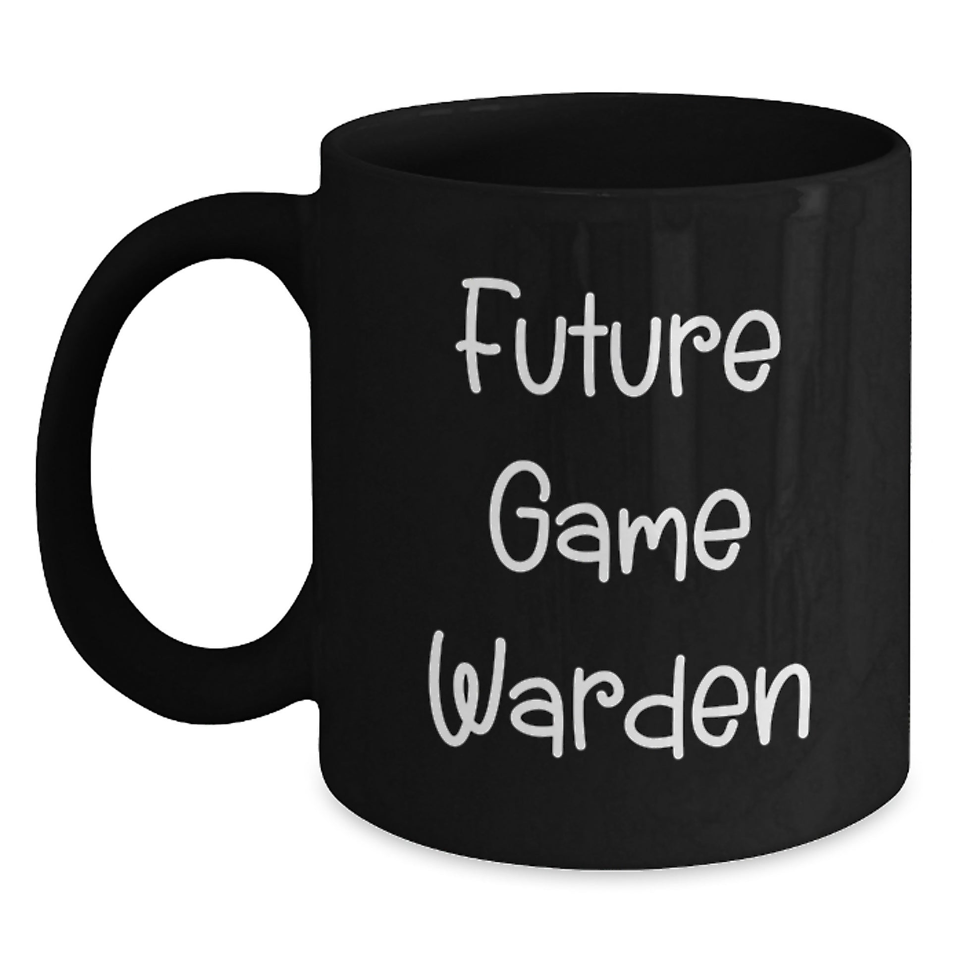 Future Game Warden Funny Black Coffee Mug Gifts for Game Wardens from Friends - Main