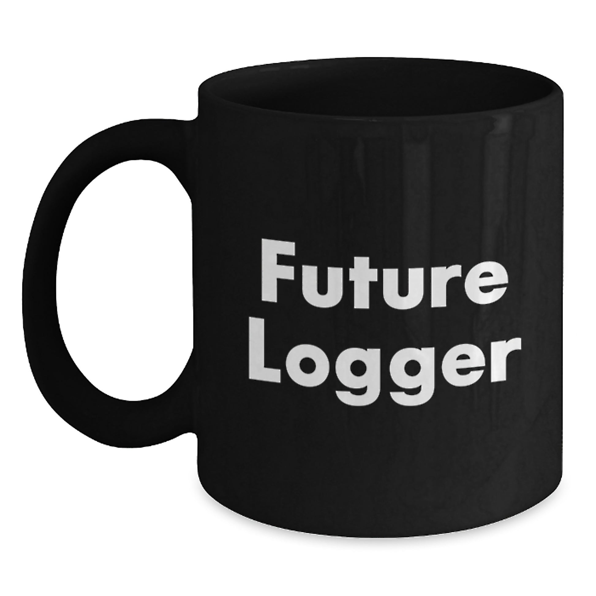 Funny Future Logger Gifts from Family, Black Coffee Mug for Him, Inspirational Logger Christmas Unique Gifts - Main