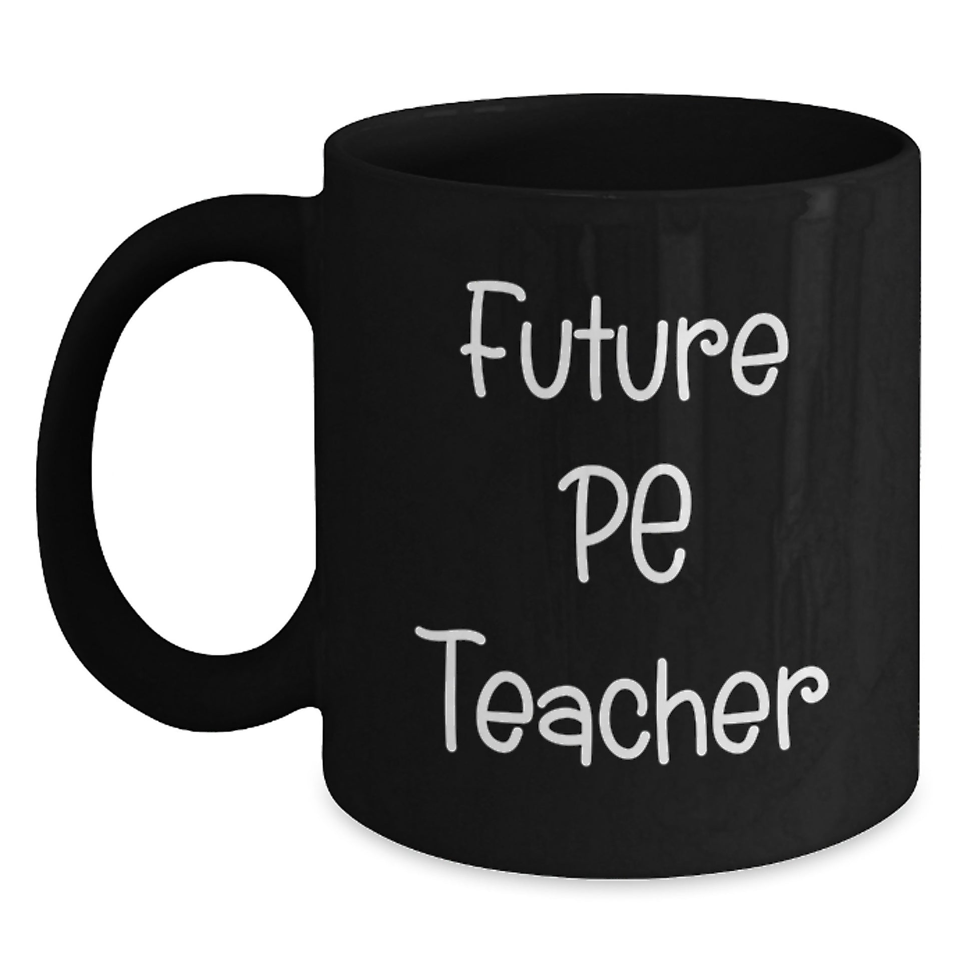 Funny Quote PE Teacher Gifts from Friends, Black Coffee Mug for Future PE Teachers, Christmas Unique - Main