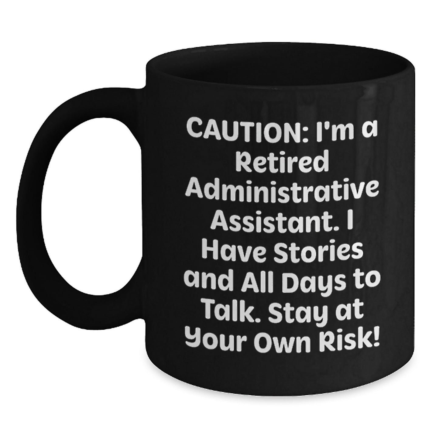 Funny Administrative Assistant Black Coffee Mug Gifts from Friends for Coworkers Christmas Unique Presents - Main