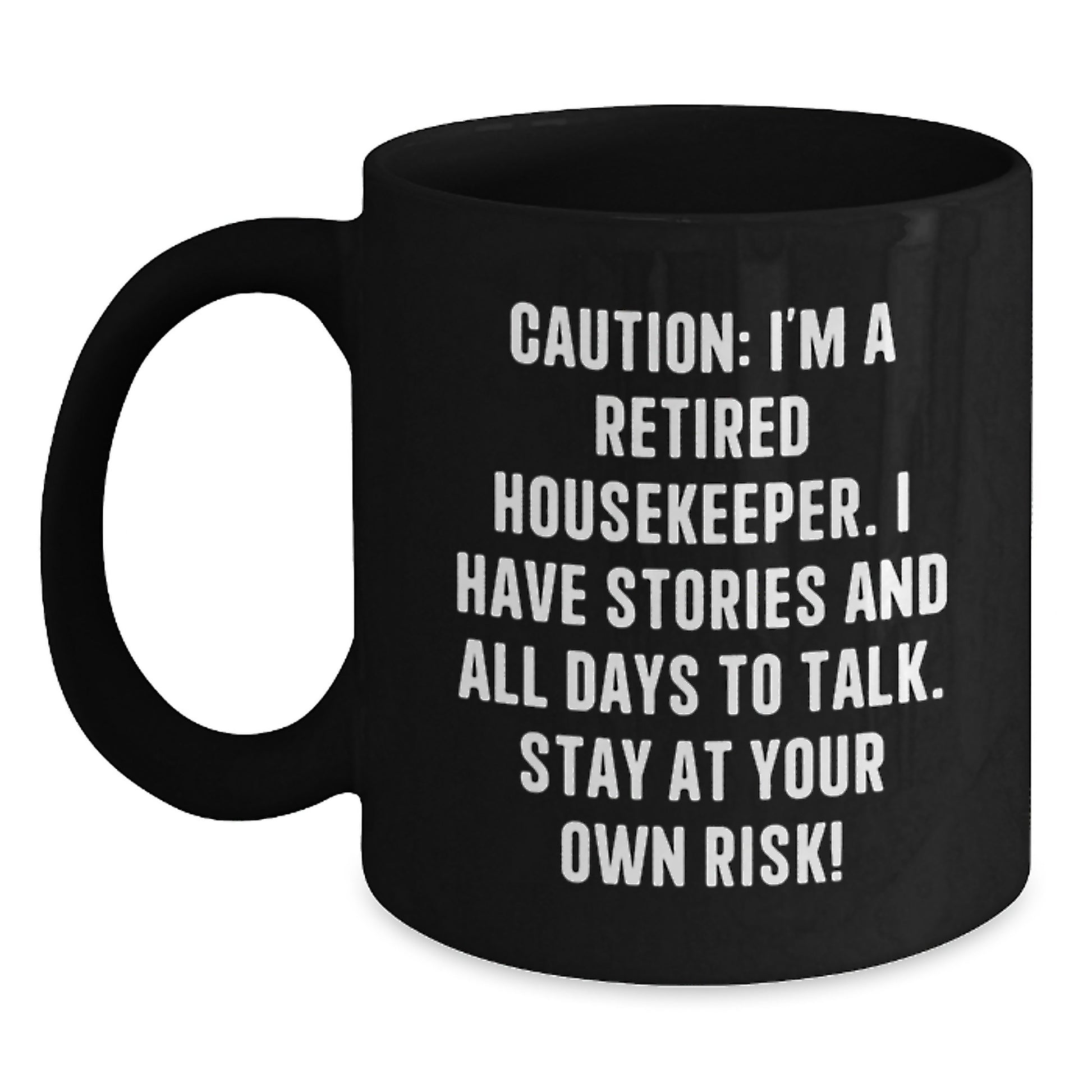 Funny Housekeeper Gifts for Women, Black Ceramic Coffee Mug, Caution Warning Sign for Housekeeper Humor, Christmas Unique Presents - Main