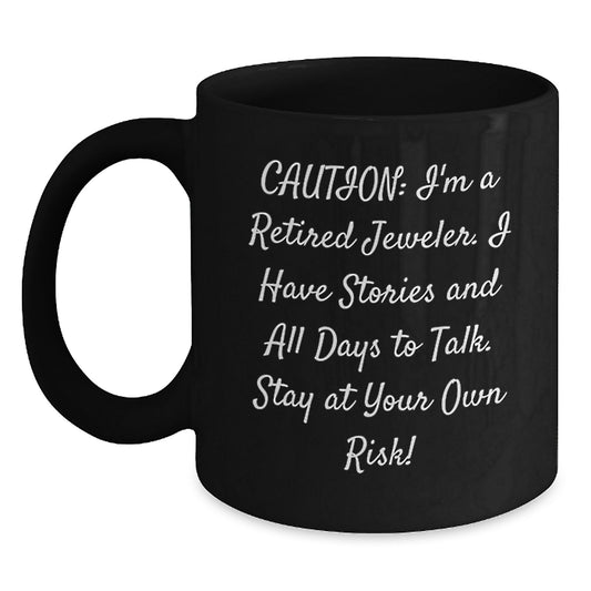 Funny Jeweler Gifts from Friends - Black Coffee Mug for Men, Women, or Any Jeweler - Unique Christmas Unique Gifts - Main