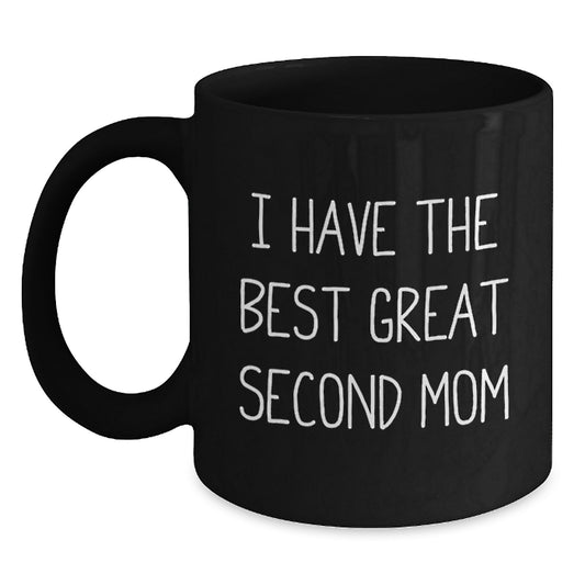 Funny Second Mom Gifts Black Coffee Mug for Dad from Second Mom on Father's Day Unique - Main