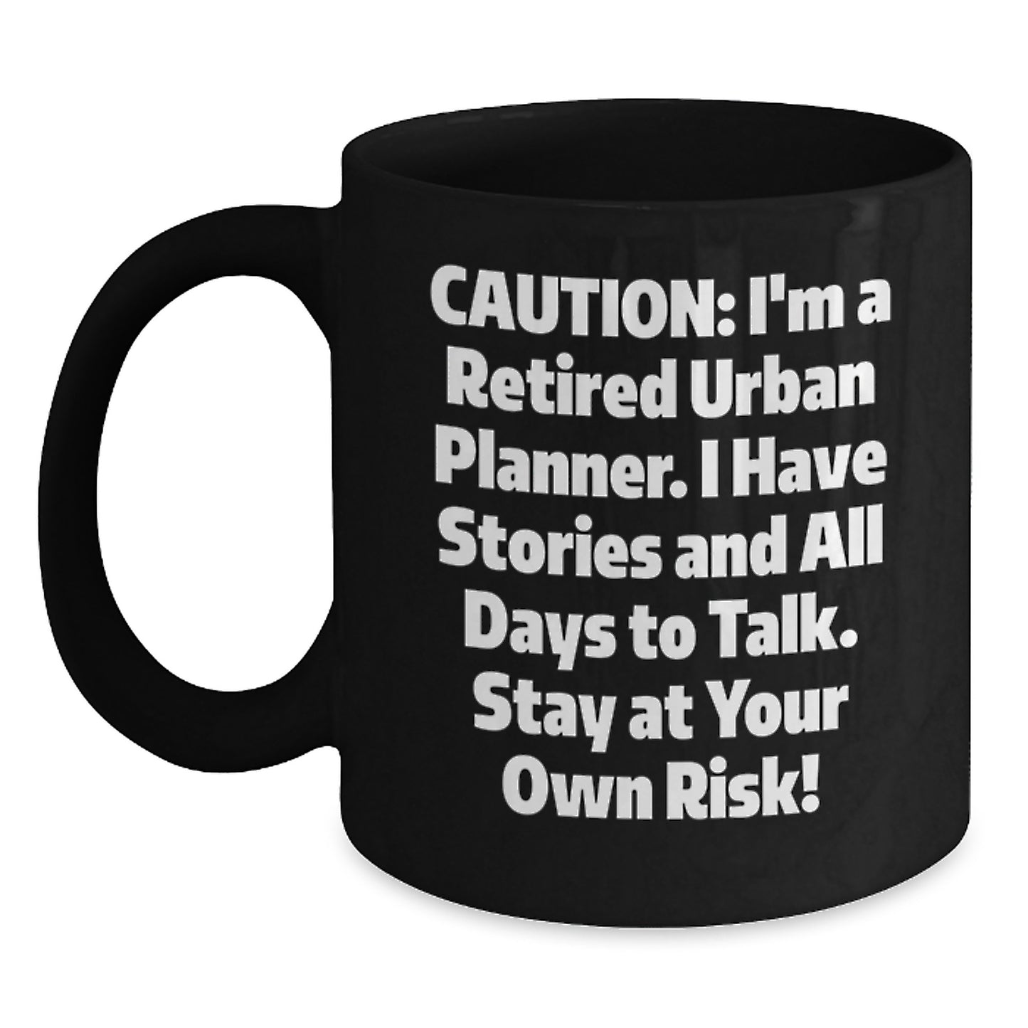 Urban Planner Funny Gifts from Friends for Graduation Unique Black Coffee Mug - Main