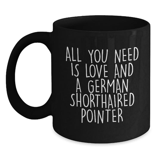German Shorthaired Pointer Dog Gifts, Funny Quote Mug for Men, Gifts from Friends, Perfect Graduation Unique Gifts for German Shorthaired Pointer Dog Lovers, Black Coffee Mug, 11oz/15oz - Main