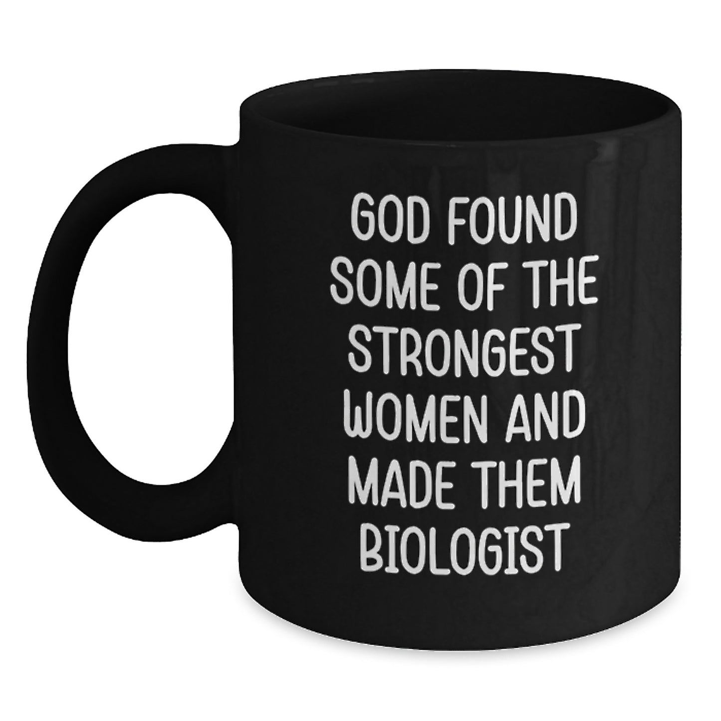 Funny Biologist Quotes Black Coffee Mugs Gifts from Men to Biologist Women Friends at Christmas - Main