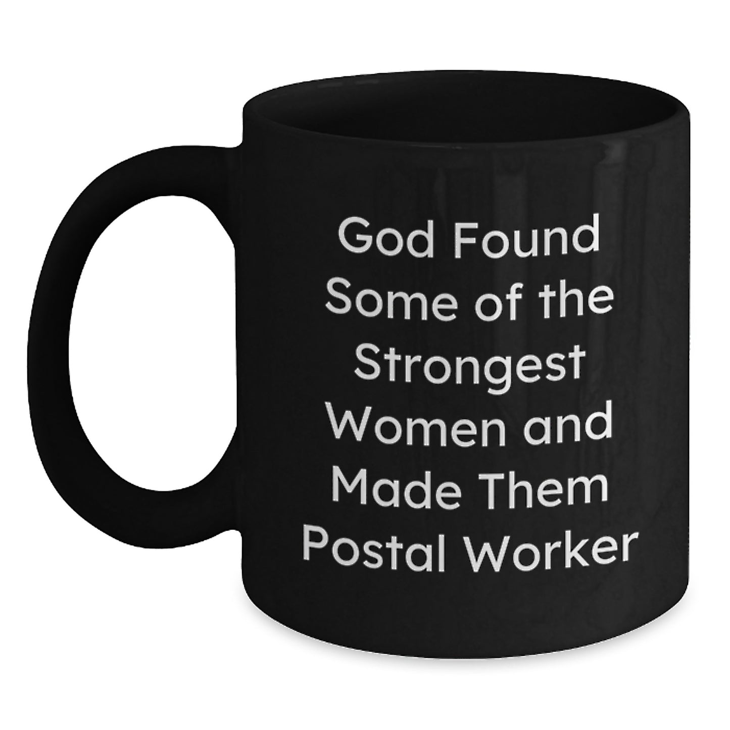 Gifts from Family for the Strongest Postal Worker, Funny Black Coffee Mug Quote, Christmas Unique Gifts - Main