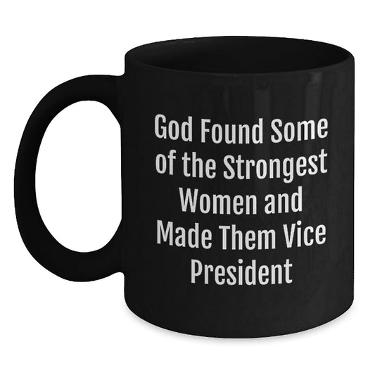 Funny Vice President Gifts for Women Unique Black Coffee Mug from Friends - Main