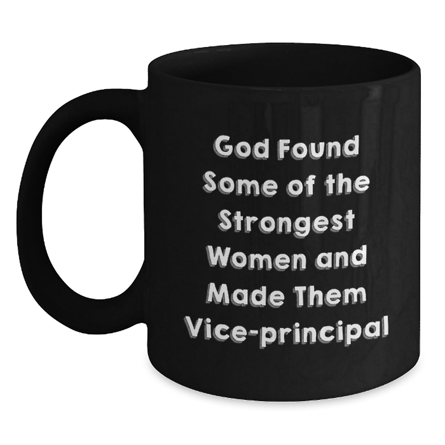 Funny Vice-Principal Gifts, Inspirational Quote Coffee Mug, Gifts from Friends for Him/Her, 11oz/15oz Black Ceramic Black Coffee Mug for Graduation Unique Gifts - Main