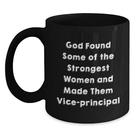 Funny Vice-Principal Gifts, Inspirational Quote Coffee Mug, Gifts from Friends for Him/Her, 11oz/15oz Black Ceramic Black Coffee Mug for Graduation Unique Gifts - Main