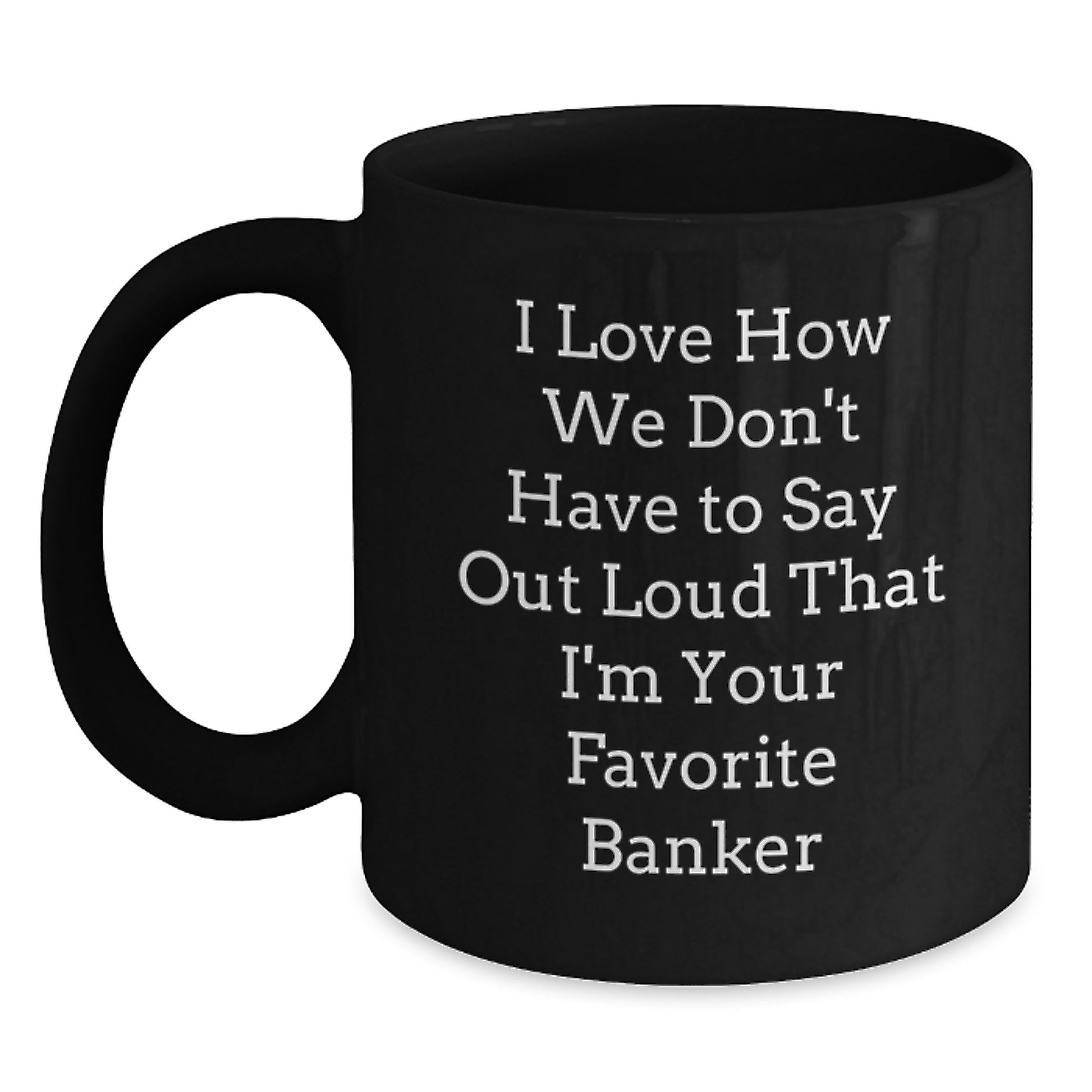 Funny Banker Gifts for Friends, Unique Black Coffee Mug from Coworkers, Graduation Unique Gifts for Men - Main