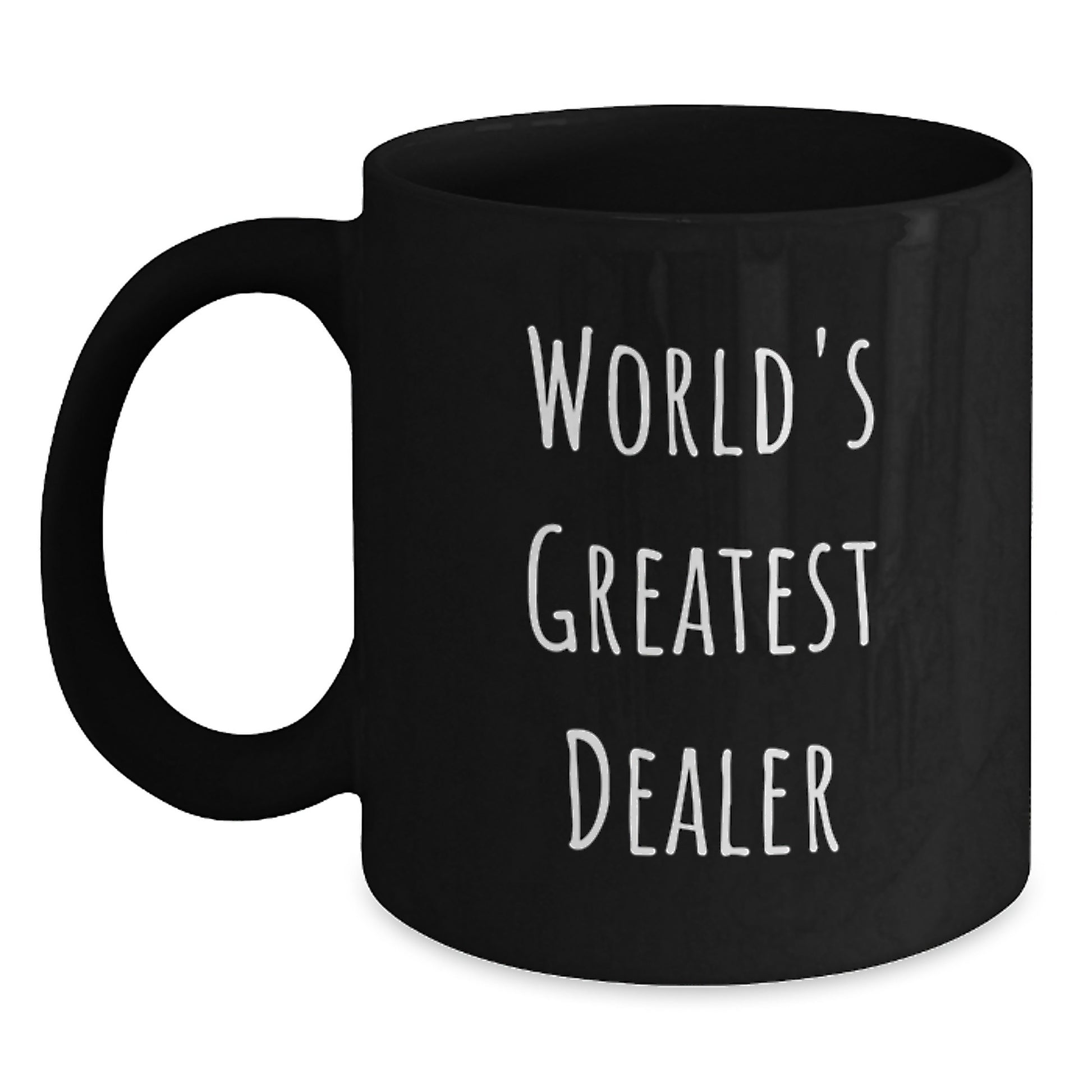 Funny Dealer Gifts from Men - World's Greatest Dealer Black Coffee Mug for Dad on Father's Day Unique Ideas - Main