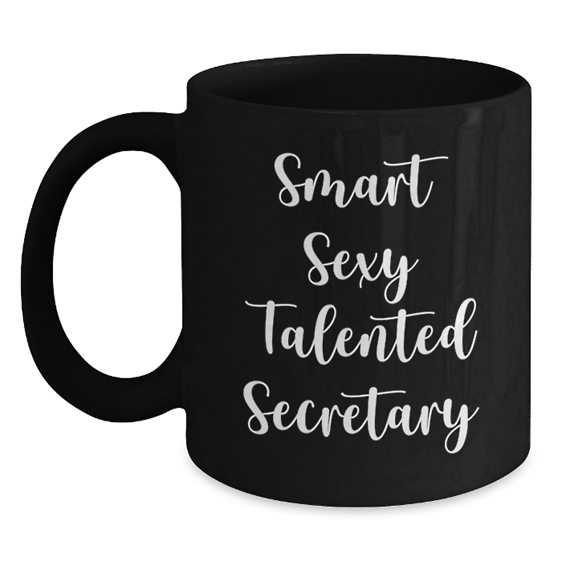 Funny Secretary Gift, Smart Sexy Talented Secretary Quotes on Black Coffee Mug, Gifts from Friends for Secretary, Unique Graduation Gifts for Her - Main